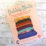 Building Blocks by Michelle Hunter available online and in store at The Twisted Purl yarn shop in Conway Arkansas